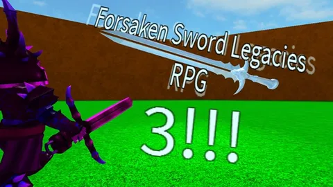 The Forsaken Sword Legacies